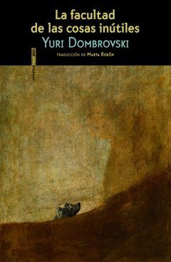 LA FACULTAD DE LAS COSAS INUTILES