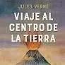 Viaje Al Centro de la Tierra
