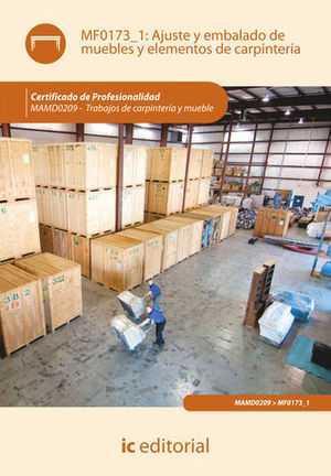 AJUSTE Y EMBALADO DE MUEBLES Y ELEMENTOS CARPINTERIA MF0173