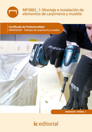 MONTAJE E INSTALACION DE ELEMENTOS DE CARPINTERIA