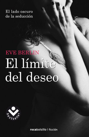 EL LIMITE DEL DESEO