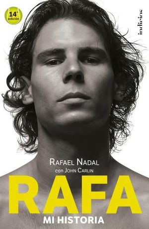 RAFA, MI HISTORIA.