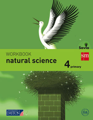 NATURAL SCIENCE 4º EP WORKBOOK SAVIA ED. 2015