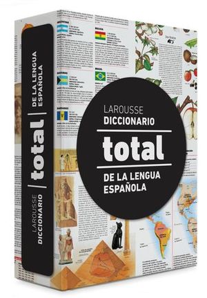 DICCIONARIO LAROUSSE TOTAL DE LA LENGUA ESPA�OLA