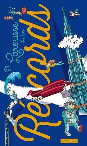 EL LAROUSSE DE LOS RECORDS