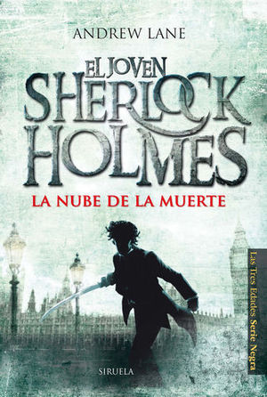 LA NUBE DE LA MUERTE EL JOVEN SHERLOCK HOLMES