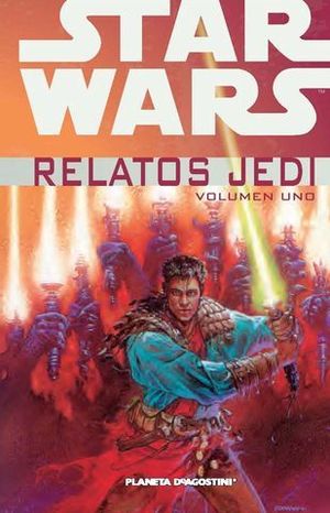 STAR WARS RELATOS JEDI VOLUMEN UNO