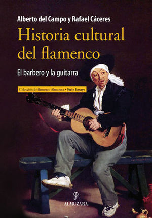 HISTORIA CULTURAL DEL FLAMENCO