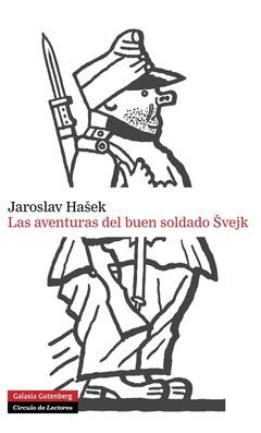 LAS AVENTURAS DEL BUEN SOLDADO SVEJK