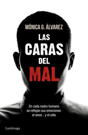 LAS CARAS DEL MAL