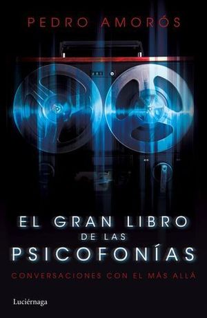 EL GRAN LIBRO DE LAS PSICOFONIAS