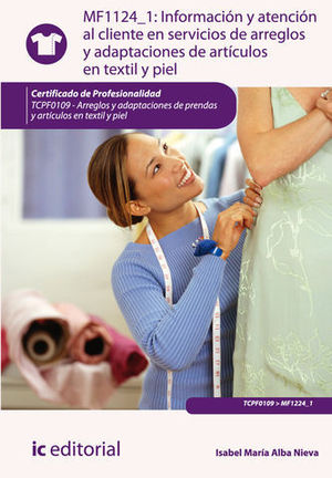 INFORMACION Y ATENCION AL CLIENTE EN SERVICIOS ARREGLOS TEXTIL Y PIEL