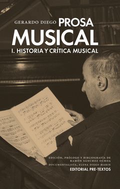 PROSA MUSICAL I. HISTORIA Y CRITICA MUSICAL