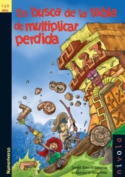 EN BUSCA DE LA TABLA DE MULTIPLICAR (DE 7  9 AOS)