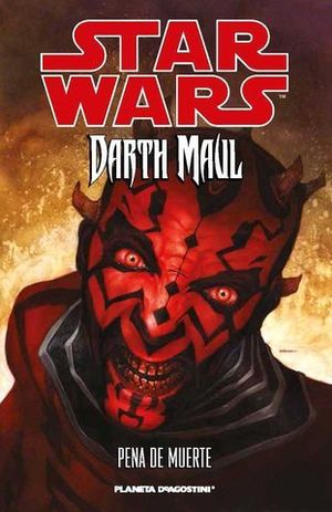 STAR WARS DARTH MAUL PENA DE MUERTE