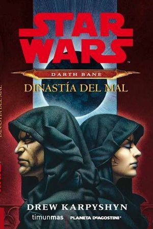 STAR WARS DINASTIA DEL MAL