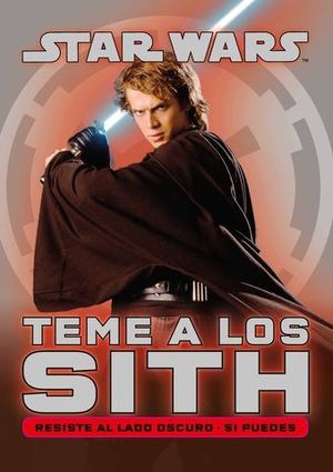 STAR WARS.  TEME A LOS SITH