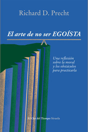 EL ARTE DE NO SER EGOISTA