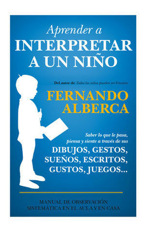 APRENDER A INTERPRETAR A UN NI�O