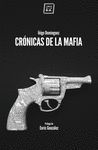 CRONICAS DE LA MAFIA