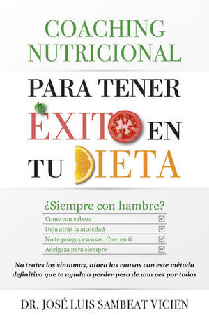 COACHING NUTRICIONAL PARA TENER EXITO EN TU DIETA