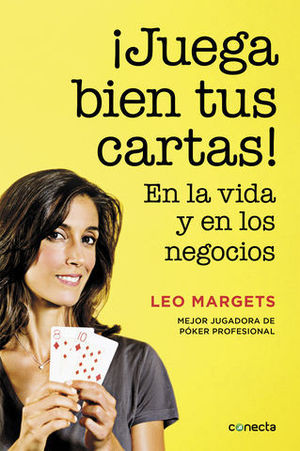 JUEGA BIEN TUS CARTAS !
