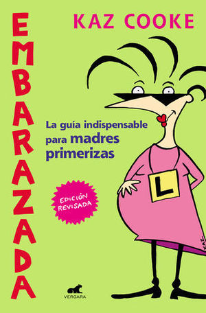 EMBARAZADA LA GUA INDISPENSABLE PARA MADRES PRIMERIZAS