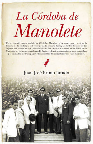 LA CORDOBA DE MANOLETE