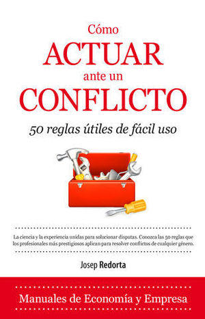 COMO ACTUAR ANTE UN CONFLICTO