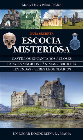 GUIA SECRETA ESCOCIA MISTERIOSA
