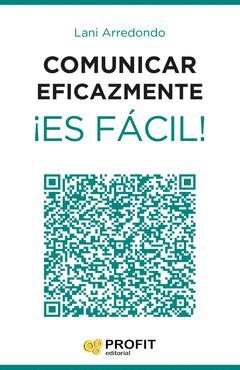 COMUNICAR EFICAZMENTE � ES FACIL !