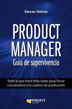 PRODUCT MANAGER GUIA DE SUPERVIVENCIA