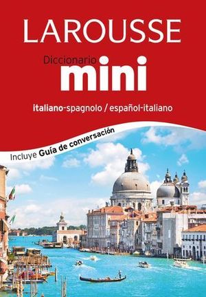 DICCIONARIO LAROUSSE MINI ESPAOL ITALIANO