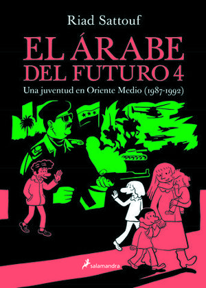 EL RABE DEL FUTURO IV. UNA JUVENTUD EN ORIENTE MEDIO (1987-1992)
