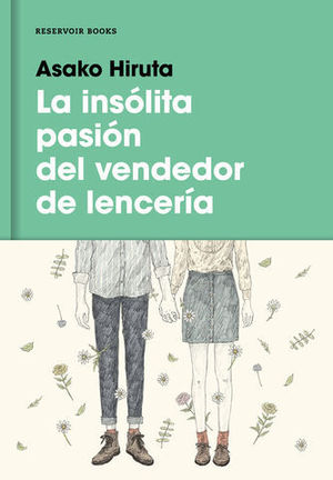 LA INSOLITA PASION DEL VENDEDOR DE LENCERIA
