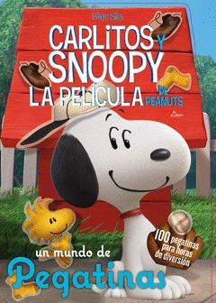 CARLITOS Y SNOOPY LA PELICULA UN MUNDO DE PEGATINAS