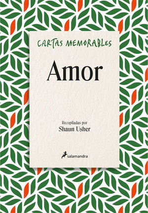 CARTAS MEMORABLES:  AMOR