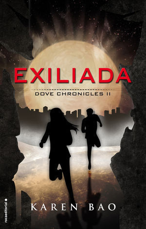 EXILIADA DOVE CHRONICLES II