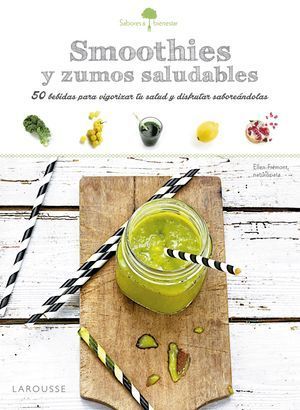 SMOOTHIES Y ZUMOS SALUDABLES