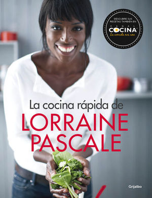 LA COCINA RAPIDA DE LORRAINE PASCALE