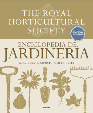 ENCICLOPEDIA DE JARDINERA. THE ROYAL HORTICULTURAL SOCIETY. EDICIN A