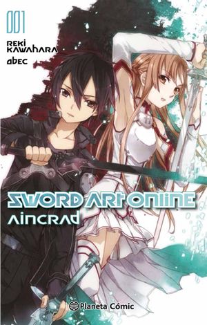 SWORD ART ONLINE Nº 01 AINCRAD Nº 01/02 (NOVELA)