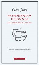 MOVIMIENTOS INSOMNES. ANTOLOGIA POETICA 1964 - 2014