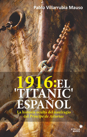 1916: EL TITANIC ESPAOL