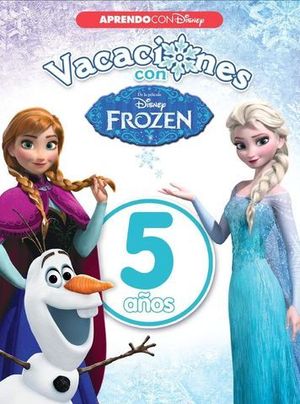 VACACIONES CON FROZEN 5 AOS