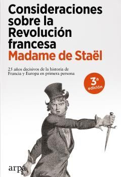 CONSIDERACIONES SOBRE LA REVOLUCI�N FRANCESA  25 A�OS DECISIVOS