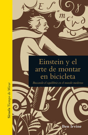 EINSTEIN Y EL ARTE DE MONTAR EN BICICLETA