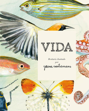 VIDA.  BESTIARIO ILUSTRADO