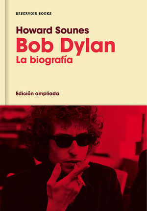 BOB DYLAN LA BIOGRAFIA