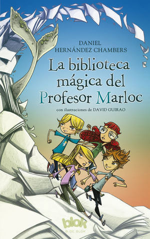 LA BIBLIOTECA  MAGICA DEL PROFESOR MARLOC